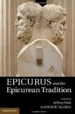 Epicurus and the Epicurean Tradition