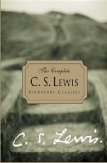 The Complete C.S. Lewis Signature Classics