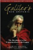 Galileo's New Universe: The Revolution in Our Understanding of the Cosmos