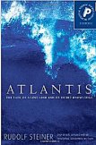 Atlantis: The Fate of a Lost Land and Its Secret Knowledge (Esoteric)